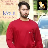 Maut Gurmeet Gora Mp3 Song Download