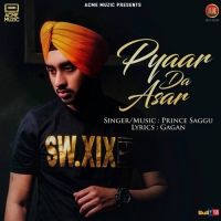 Pyaar Da Asar Prince Saggu Mp3 Song Download