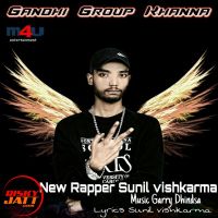 Gandhi Group Khanna Sunil Vishkarma Mp3 Song Download