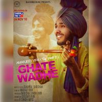 Ghate Wadhe Amarjeet Virk Mp3 Song Download