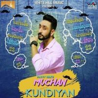 Muchan Kundiyan Pavvy Virk Mp3 Song Download