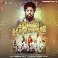 High Kirdar Jugraj Rainkh, MBR Mp3 Song Download