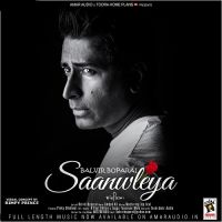 Saanwleya Balvir Boparai Mp3 Song Download