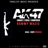 AK47 Hammy Muzic Mp3 Song Download