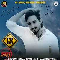 Pb05 Kulwinder Sidhu Mp3 Song Download