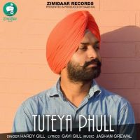 Tuteya Phull Hardy Gill Mp3 Song Download