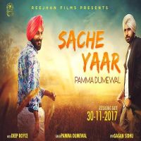 Sache Yaar Pamma Dumewal Mp3 Song Download