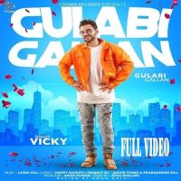 Gulabi Gallan Vicky Mp3 Song Download