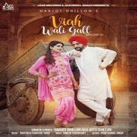 Viah Wali Gall Harjot Dhillon Mp3 Song Download