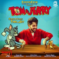 Tom & Jerry Tark_Jot Mp3 Song Download