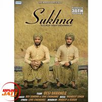 Sukhna Love Chananke, Dev Sandhu Mp3 Song Download