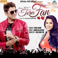 Tera Fan Feroz Khan Mp3 Song Download