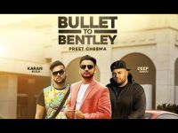 Bullet to Bentley Preet Cheema, Karan Aujla Mp3 Song Download