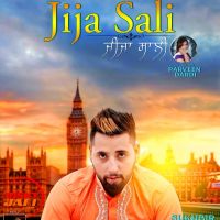 Jija Sali Sukhbir Sukh Mp3 Song Download