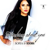 Thinking About You Sofia, Bohemia Mp3 Song Download