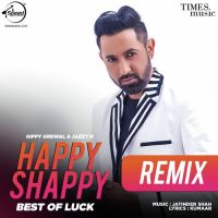 Happy Shappy Remix Gippy Grewal, Jazzy B Mp3 Song Download