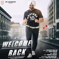 Welcome Back Harinder Bhullar Mp3 Song Download