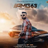 Amg 63 Mandy Grewal Mp3 Song Download