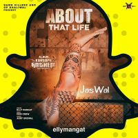 About That Life Elly Mangat Mp3 Song Download