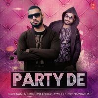 Party De Nambardar, David Mp3 Song Download