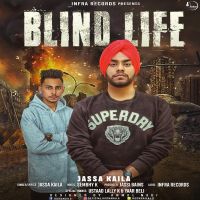 Blind Life Jassa Kaila Mp3 Song Download