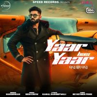 Yaar Bas Yaar Harsimran Mp3 Song Download