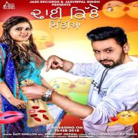 Dhai Killo Mithiyan Satt Dhillon, Sukhdeep Grewal Mp3 Song Download