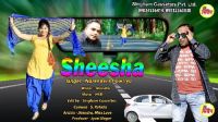 Sheesha Narender Chawriya Mp3 Song Download