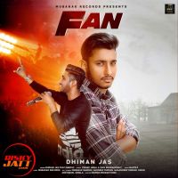 Fan Dhiman Jas Mp3 Song Download