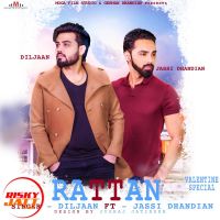 Rattan Diljaan, Jassi Dhandian Mp3 Song Download