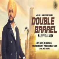 Double Barrel Manveer Dhillon, G-TA Mp3 Song Download