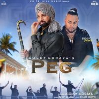 Peg Goldy Goraya Mp3 Song Download