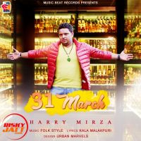 31 March Harry Mirza Mp3 Song Download