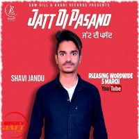 Jatt Di Pasand Shavi Jandu Mp3 Song Download