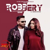 Robbery Kamal Shahi Mp3 Song Download