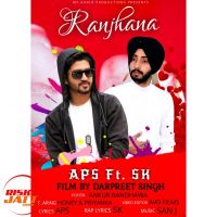 Ranjhana Aps, Sk Mp3 Song Download