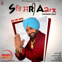 Sat Sri Akal Gurwinder Malhi Mp3 Song Download