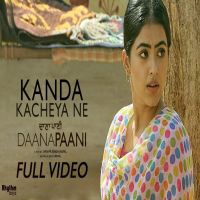 Kanda Kacheya Ne (Daana Paani) Jyotica Tangri Mp3 Song Download