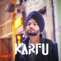 Karfu Sarabjeet Sandhu Mp3 Song Download