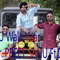 Love U Wale Yaar Preet Sahu, Deeep Mp3 Song Download