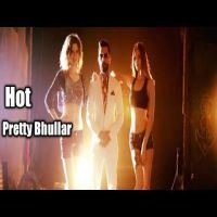 Hot Pretty Bhullar Mp3 Song Download