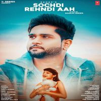 Sochdi Rehndi Aah Sahaz Mp3 Song Download