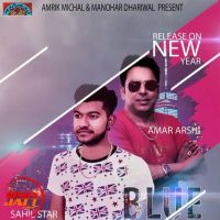 Blue Lense Amar Arshi, Sahil Star Mp3 Song Download