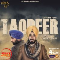 Taqdeer Manni Sidhu Mp3 Song Download