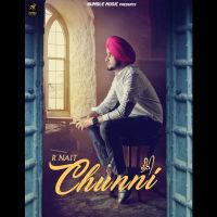 Chunni R Nait Mp3 Song Download