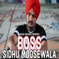 Boss Sidhu Moose Wala Mp3 Song Download