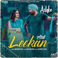 Leekan (Ashke) Amrinder Gill Mp3 Song Download