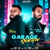 Garage Queen Amrit Sohi Mp3 Song Download