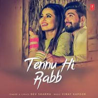 Tennu Hi Rabb Dev Sharma Mp3 Song Download