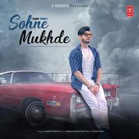 Sohne Mukhde Kadir Thind Mp3 Song Download